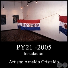 PY21 - Instalacin de Arnaldo Cristaldo - Ao 2005